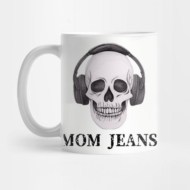 Mom Jeans / Skull Music Style by bentoselon